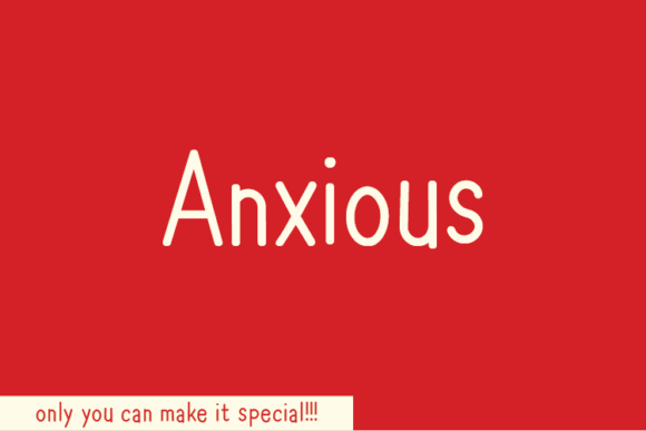 Anxious: The Font That Feels Like a Whispered Confidence