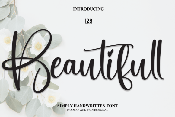 Beautifull: A Romantic Script Font for Branding