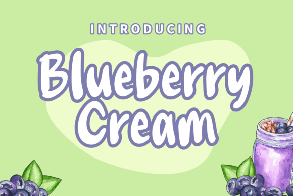 Blueberry Cream: The Friendly Font That Became My Branding Secret