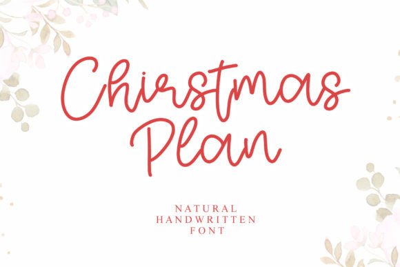 Christmas Plan: A Sweet Script Font for Campaigns That Need Charm