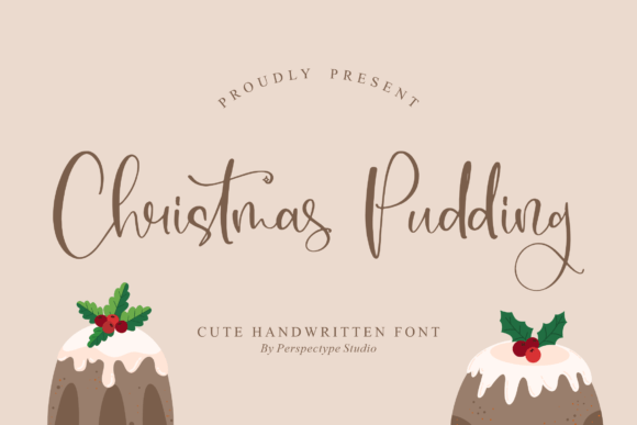 Christmas Pudding: A Font That Brings Warmth to Your Brand