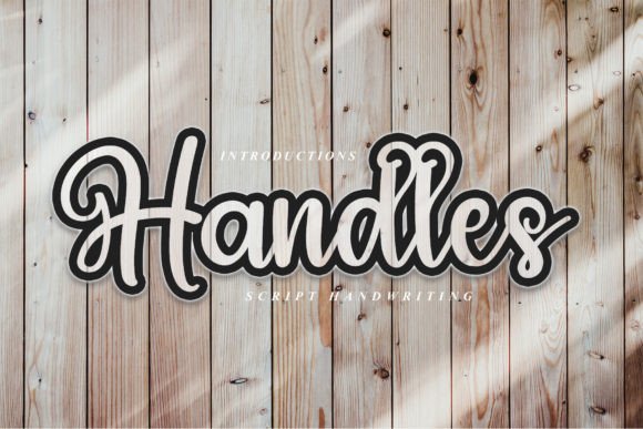 Handles: A Sweet Script Font for Joyful Branding