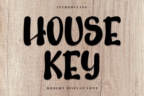 How House Key Font Can Improve Your Brand's Visual Appeal